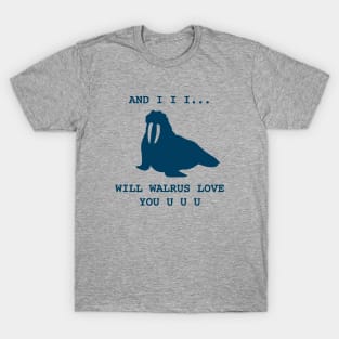 Walrus Love T-Shirt